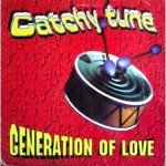 Catchy Tune - Generation of Love