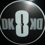 DK8 - Murder Was The Bass