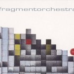 Fragmentorchestra