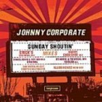 Johnny Corporate - Sunday Shoutin' (Clapapella)