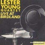 Lester Young Quartet - Sometimes I'm Happy