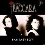 New Baccara - Fantasy Boy