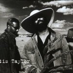 Otis Taylor - Three Stripes On A Cadillac