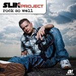 Slin Project - Rock so well (club version) FRESH Summer
