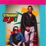 Straight Up! - Show The World Tonight