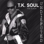 T.K. Soul - Try Me