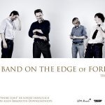 The Band on the Edge of Forever